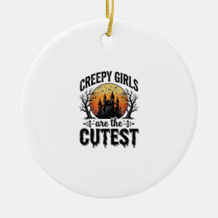 Creepy Girls Are The Cutest Halloween Vector Desig Ceramic Ornament