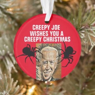 CREEPY JOE FUNNY CHRISTMAS ORNAMENTS