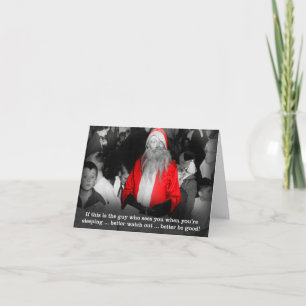 Creepy Santa Sees You When You're Sleeping Card