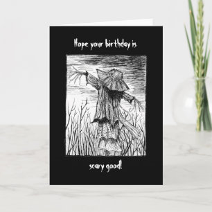 Creepy Scary Goth Horror Scarecrow Birthday Card