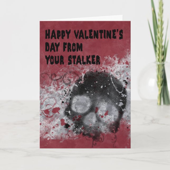 Creepy Stalker Valentine's Day Card (Front)