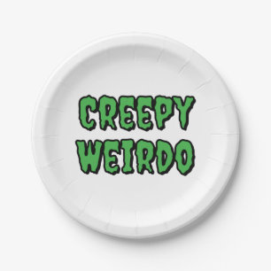 Creepy Weirdo Paper Plate