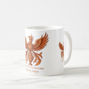 Cremation Technician Ashes to Ashes Mug