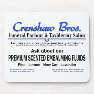 Crenshaw Bros Scented Embalming Fluid Promo Mouse Pad