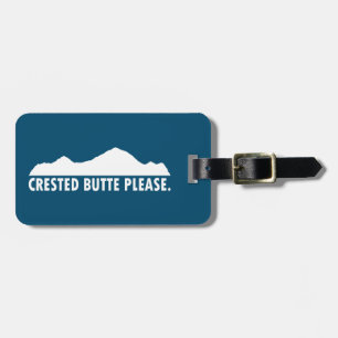 Crested Butte Please Luggage Tag