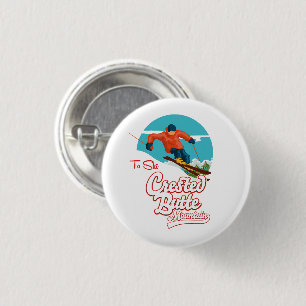 Crested Butte to ski 3 Cm Round Badge