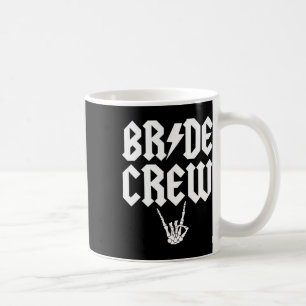 Crew Rock N Roll Gothic Halloween Bachelorette Par Coffee Mug