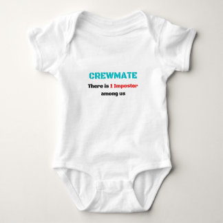 Crewmate, There is 1 impostor among us Baby Bodysuit