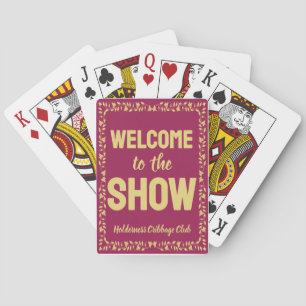 Cribbage Welcome to the Show Personalized Pink Playing Cards