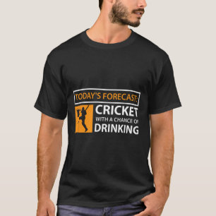 Cricket And Beer Funny Drinking Cricket Fan Gift T-Shirt