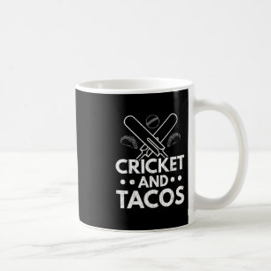 Cricket And Tacos Funny Player Coach Sports Graphi Coffee Mug