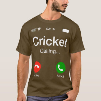 Cricket Calling Cricket Phone T-Shirt