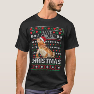 Cricket Christmas Bearded Dragon Ugly Christmas Sw T-Shirt
