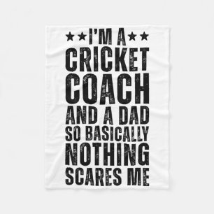 Cricket Coach And A Dad So Sically Funny Cricket C Fleece Blanket
