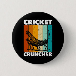Cricket Cruncher 6 Cm Round Badge