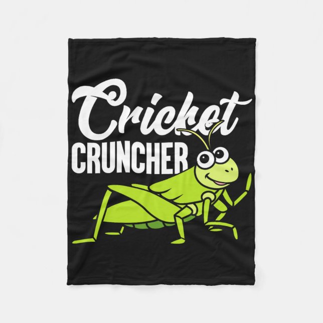 Cricket Cruncher Funny Insect Lover Quote  Fleece Blanket (Front)