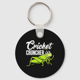 Cricket Cruncher Funny Insect Lover Quote Key Ring