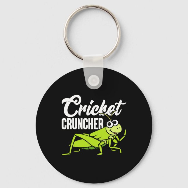 Cricket Cruncher Funny Insect Lover Quote  Key Ring (Front)