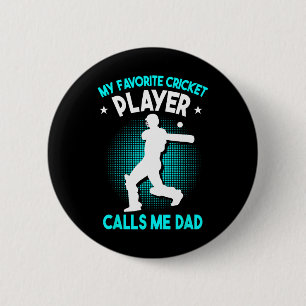 Cricket Dad Cricket Player  6 Cm Round Badge