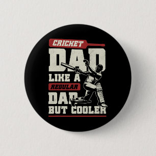 Cricket Dad Father's Day Shirt Cricket Tsman Crick 6 Cm Round Badge
