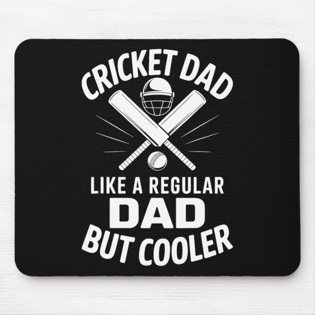 Cricket Dad Funny Cricket  Mouse Pad (Front)