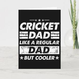 Cricket Dad Like A Regular Dad Funny Cricket  Card