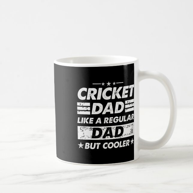 Cricket Dad Like A Regular Dad Funny Cricket  Coffee Mug (Right)