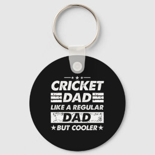 Cricket Dad Like A Regular Dad Funny Cricket Key Ring