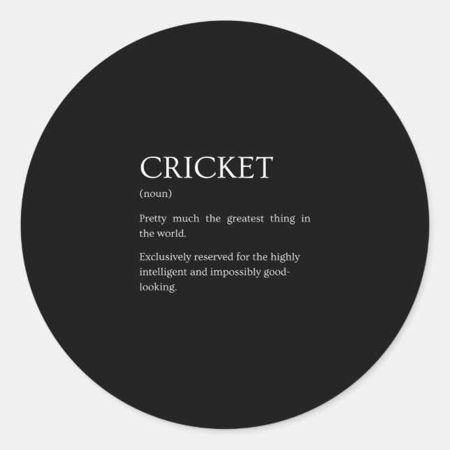 Cricket Definition - Funny Sarcastic Cricket Expla Classic Round Sticker (Front)