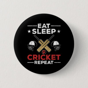 Cricket Fans Cricket Lovers Eat Sleep Cricket Play 6 Cm Round Badge