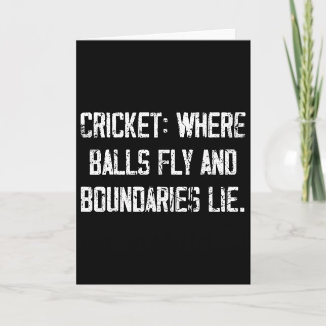 Cricket Fun Fly And Boundaries Lie Comedy Quote  Card (Front)