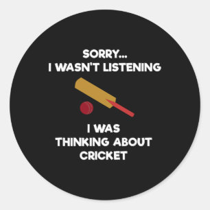 Cricket Game - Funny Listening - T Classic Round Sticker