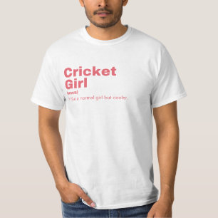 Cricket Girl - Cricket T-Shirt