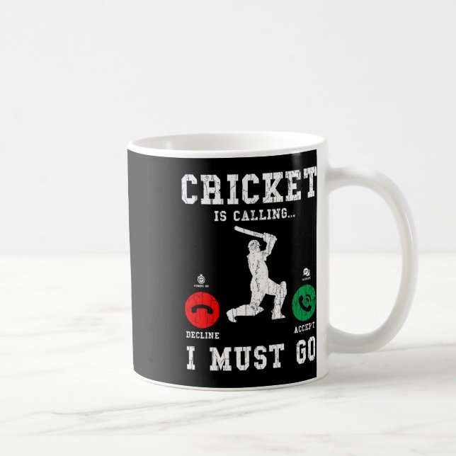Cricket Is Calling Funny Graphic For Player 1  Coffee Mug (Right)