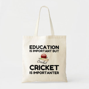 CRICKET IS IMPORTANTER TOTE BAG