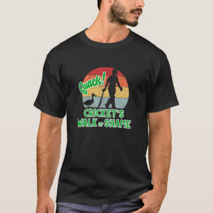 cricket men women batter walk of shame cricketer T-Shirt