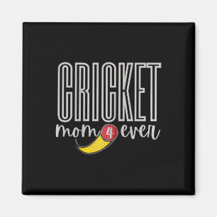 Cricket Mom 4 Ever Magnet
