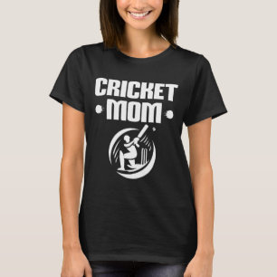 Cricket Mum Cricketer Son Cricket Lover Mother T-Shirt
