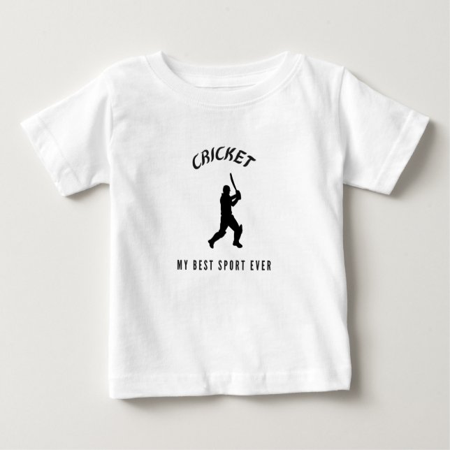 Cricket my best sport ever baby T-Shirt (Front)