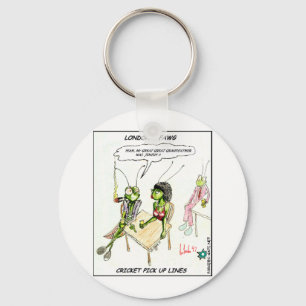 Cricket Pick-Up Lines Funny Gifts Tees Collectable Key Ring