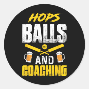 Cricket Player Coach Beer Drinking Team Sports Ent Classic Round Sticker