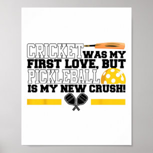 Cricket Was My First Love Poster