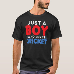 Cricketers Just A Boy Who Loves Cricket Players Ki T-Shirt