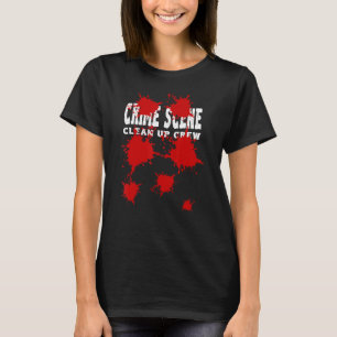 Crime Scene Clean up Crew Halloween Costume Party T-Shirt