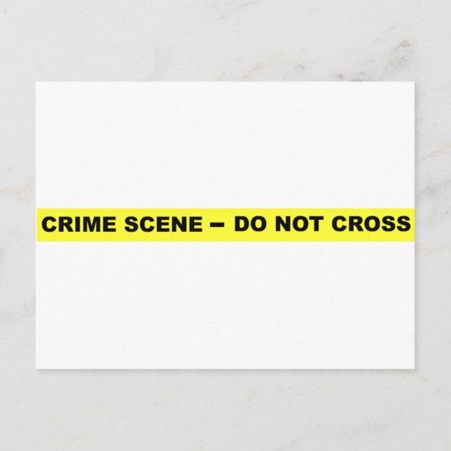 Crime Scene - Do Not Cross Postcard (Front)
