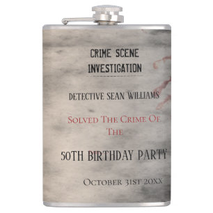 Crime Scene Investigation Birthday Hip Flask