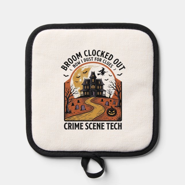 Crime Scene Technician Shirt Funny Halloween Haunt Pot Holder (Front)