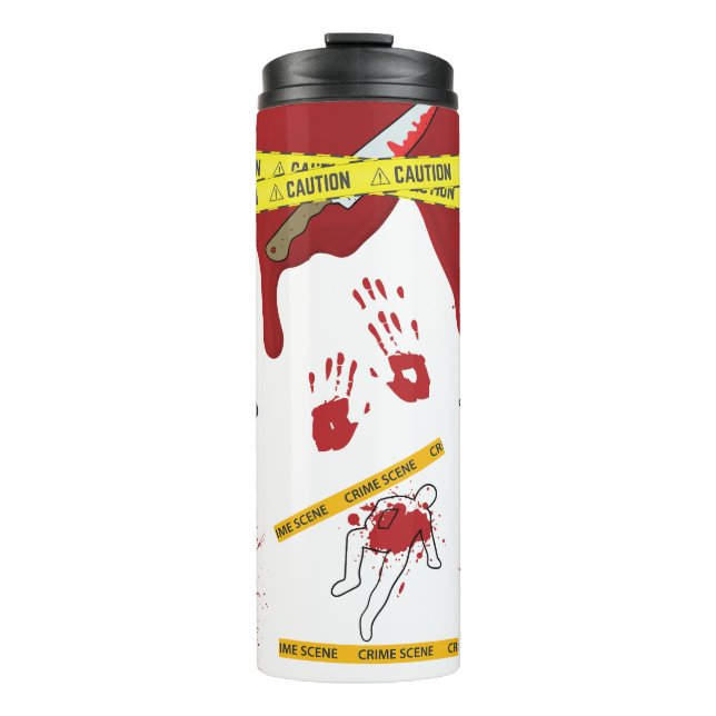 Crime Scene With Blood and Caution Tape Thermal Tumbler (Front)