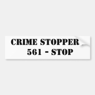 CRIME STOPPERS  561 - STOP BUMPER STICKER