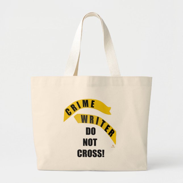 Crime Writer No Crossing Genre Author Humour Large Tote Bag (Front)